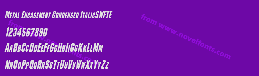 Metal Encasement Condensed ItalicSWFTEPreview Metal Encasement Condensed ItalicSWFTEPreview