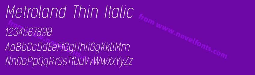Metroland Thin ItalicPreview Metroland Thin ItalicPreview