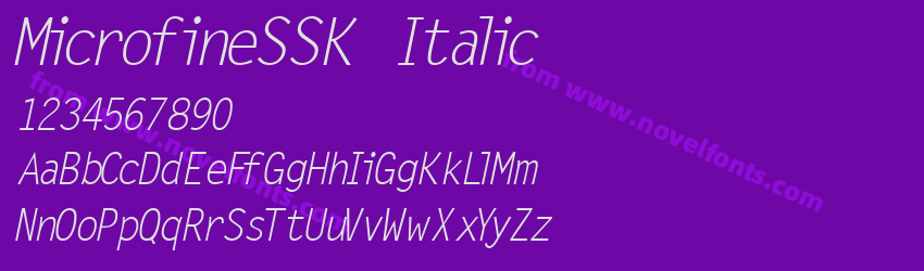 MicrofineSSK ItalicPreview MicrofineSSK ItalicPreview