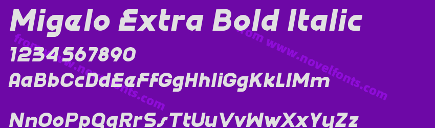 Migelo Extra Bold ItalicPreview Migelo Extra Bold ItalicPreview