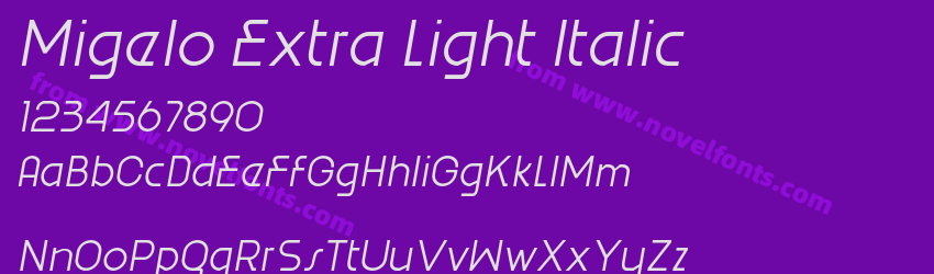 Migelo Extra Light ItalicPreview Migelo Extra Light ItalicPreview