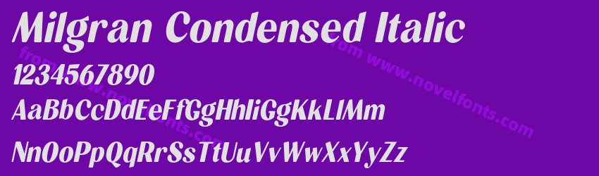 Milgran Condensed ItalicPreview Milgran Condensed ItalicPreview