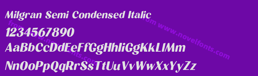 Milgran Semi Condensed ItalicPreview Milgran Semi Condensed ItalicPreview