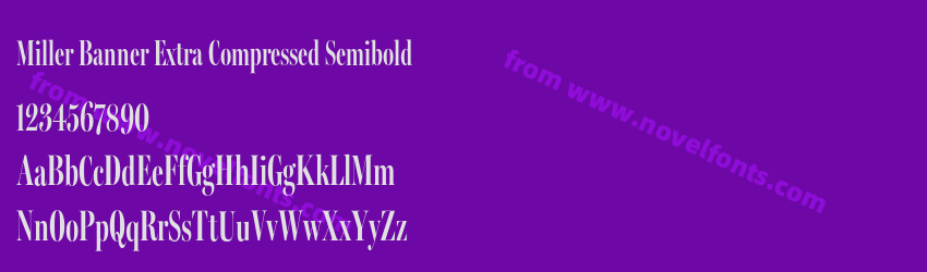 Miller Banner Extra Compressed SemiboldPreview Miller Banner Extra Compressed SemiboldPreview
