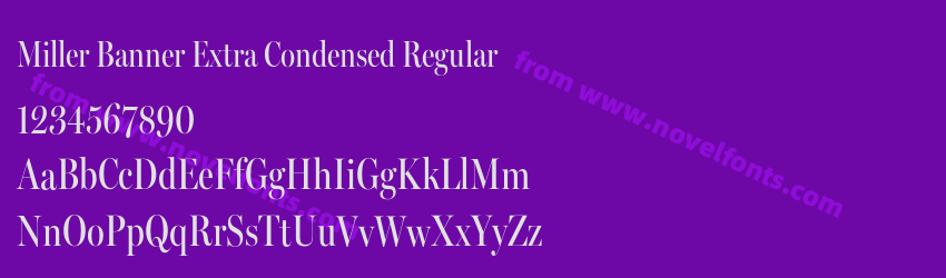 Miller Banner Extra Condensed RegularPreview Miller Banner Extra Condensed RegularPreview