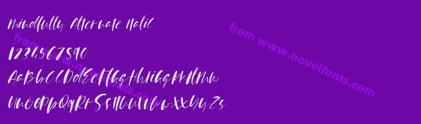 Mindfully Alternate ItalicPreview Mindfully Alternate ItalicPreview