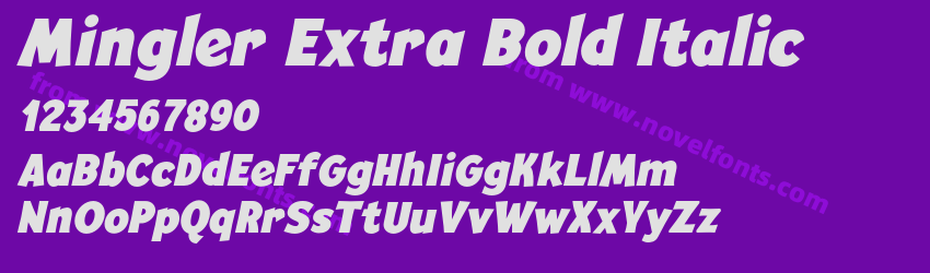 Mingler Extra Bold ItalicPreview Mingler Extra Bold ItalicPreview