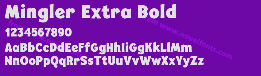 Mingler Extra BoldPreview Mingler Extra BoldPreview