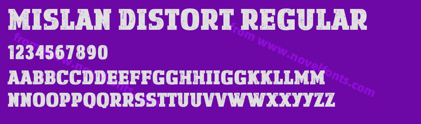 Mislan Distort RegularPreview Mislan Distort RegularPreview