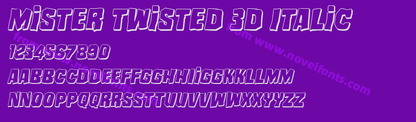 Mister Twisted 3D ItalicPreview Mister Twisted 3D ItalicPreview