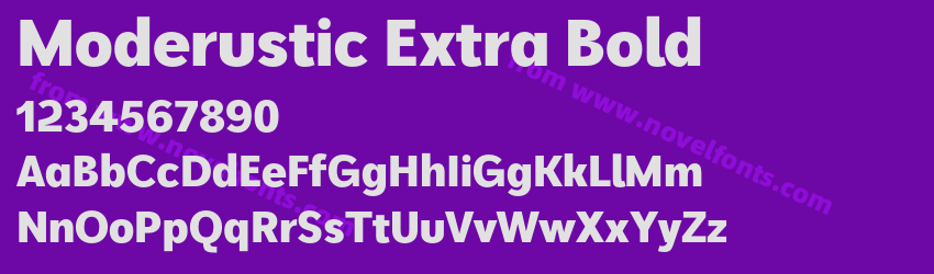 Moderustic Extra BoldPreview Moderustic Extra BoldPreview