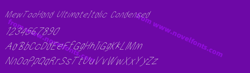 MewTooHand UltimateItalic CondensedPreview