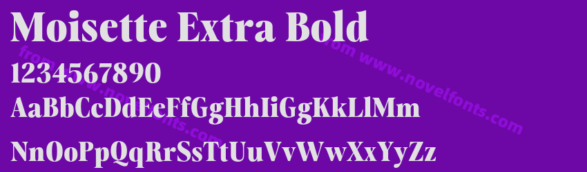 Moisette Extra BoldPreview Moisette Extra BoldPreview