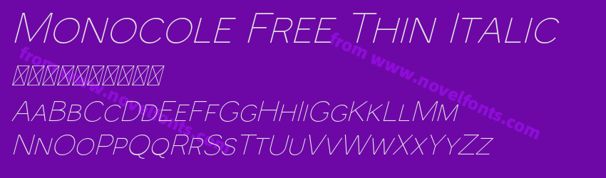 Monocole Free Thin ItalicPreview Monocole Free Thin ItalicPreview