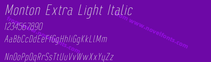 Monton Extra Light ItalicPreview Monton Extra Light ItalicPreview