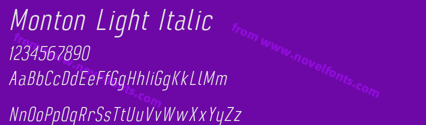 Monton Light ItalicPreview Monton Light ItalicPreview