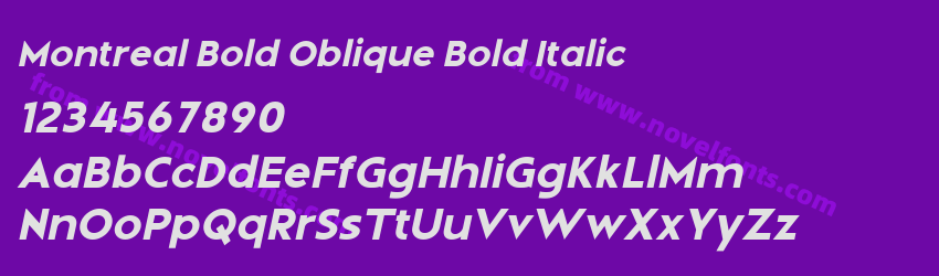 Montreal Bold Oblique Bold ItalicPreview Montreal Bold Oblique Bold ItalicPreview