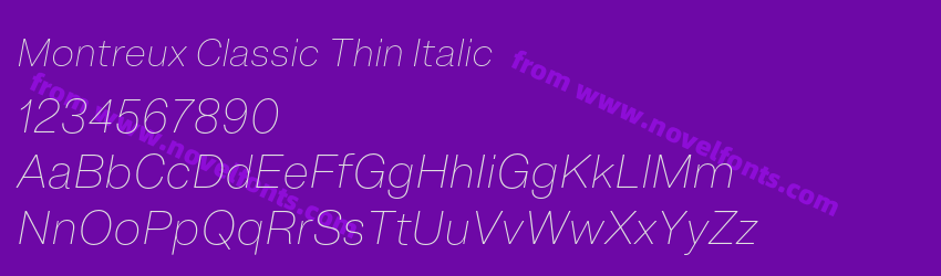 Montreux Classic Thin ItalicPreview Montreux Classic Thin ItalicPreview