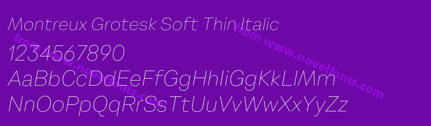 Montreux Grotesk Soft Thin ItalicPreview Montreux Grotesk Soft Thin ItalicPreview