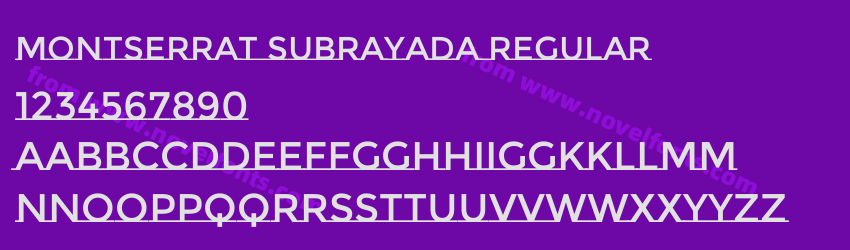 Montserrat Subrayada RegularPreview Montserrat Subrayada RegularPreview