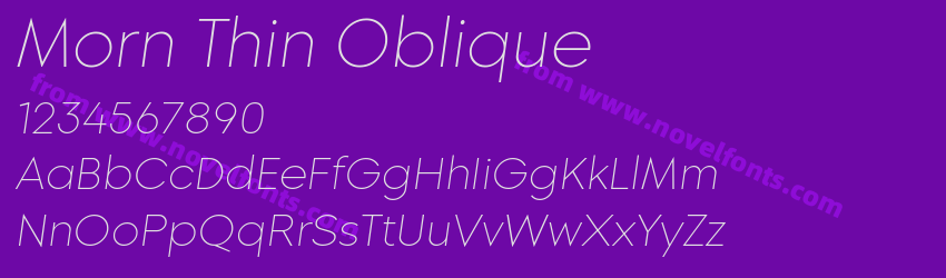 Morn Thin ObliquePreview Morn Thin ObliquePreview