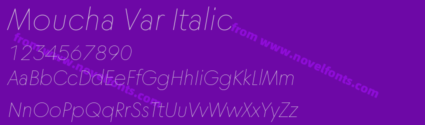 Moucha Var ItalicPreview Moucha Var ItalicPreview