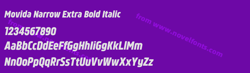 Movida Narrow Extra Bold ItalicPreview Movida Narrow Extra Bold ItalicPreview