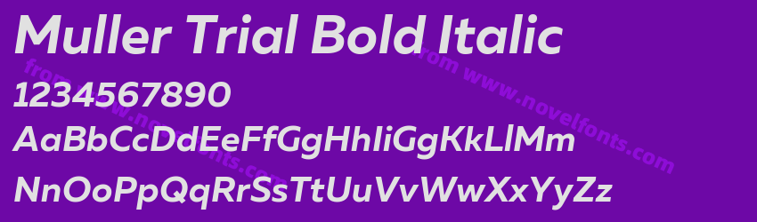 Muller Trial Bold ItalicPreview Muller Trial Bold ItalicPreview
