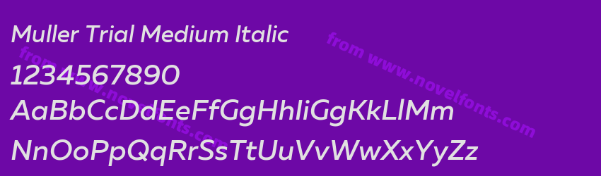 Muller Trial Medium ItalicPreview Muller Trial Medium ItalicPreview
