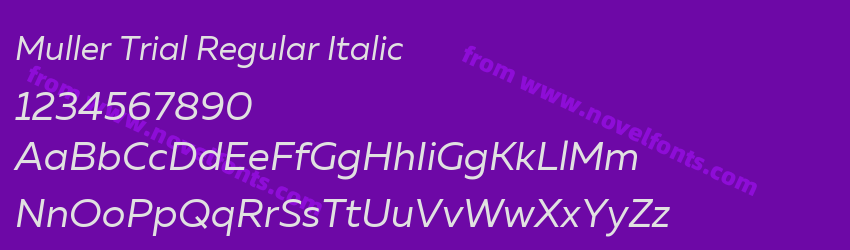 Muller Trial Regular ItalicPreview Muller Trial Regular ItalicPreview