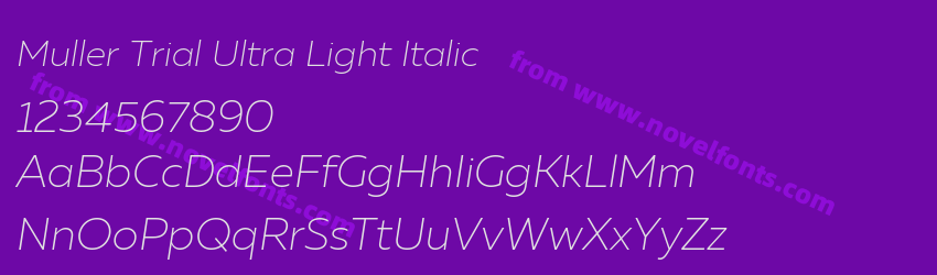 Muller Trial Ultra Light ItalicPreview Muller Trial Ultra Light ItalicPreview