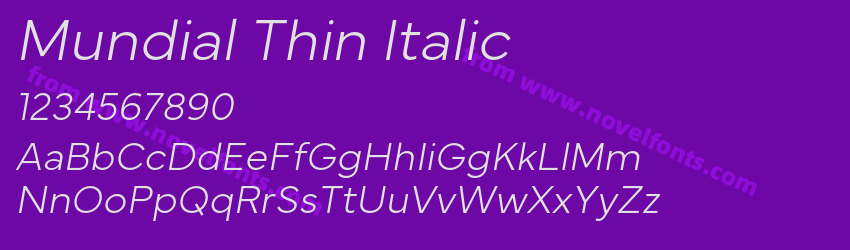 Mundial Thin ItalicPreview Mundial Thin ItalicPreview