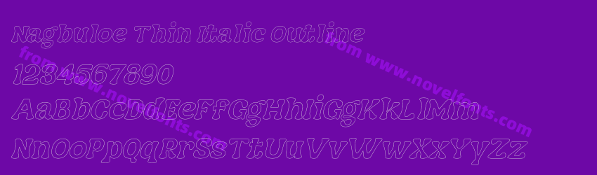 Nagbuloe Thin Italic OutlinePreview Nagbuloe Thin Italic OutlinePreview