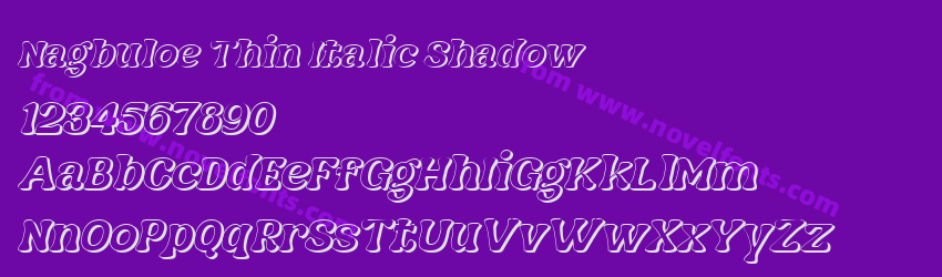 Nagbuloe Thin Italic ShadowPreview Nagbuloe Thin Italic ShadowPreview