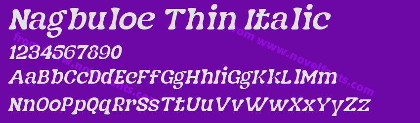 Nagbuloe Thin ItalicPreview Nagbuloe Thin ItalicPreview