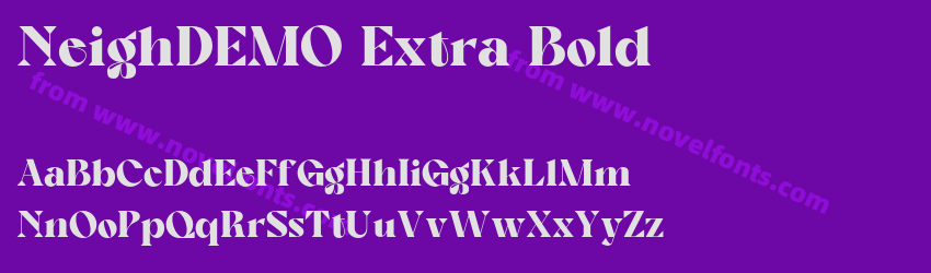 NeighDEMO Extra BoldPreview NeighDEMO Extra BoldPreview