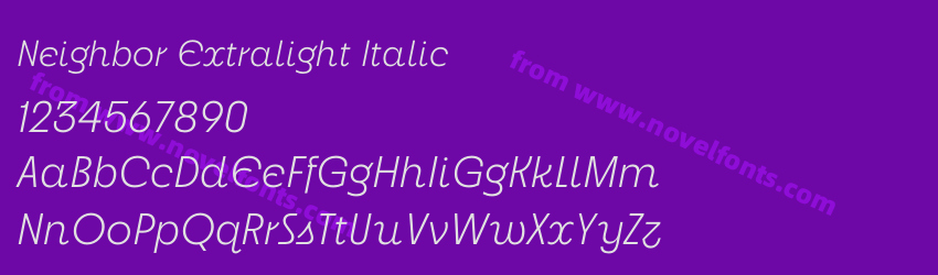 Neighbor Extralight ItalicPreview Neighbor Extralight ItalicPreview