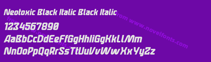 Neotoxic Black Italic Black ItalicPreview Neotoxic Black Italic Black ItalicPreview