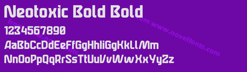 Neotoxic Bold BoldPreview Neotoxic Bold BoldPreview