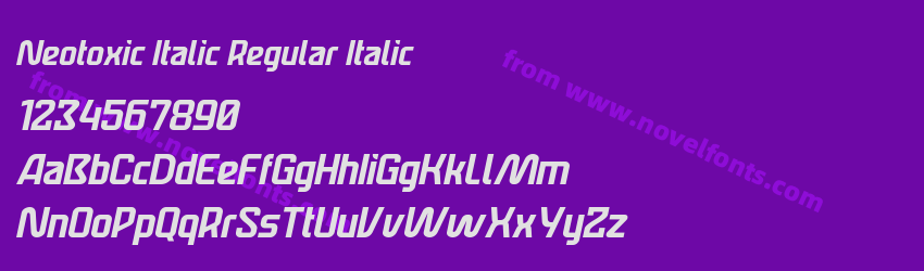 Neotoxic Italic Regular ItalicPreview Neotoxic Italic Regular ItalicPreview
