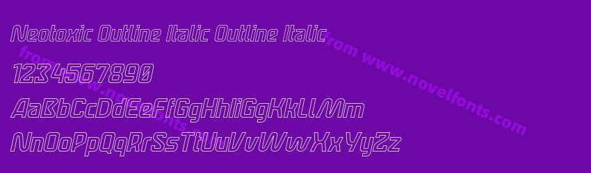 Neotoxic Outline Italic Outline ItalicPreview Neotoxic Outline Italic Outline ItalicPreview