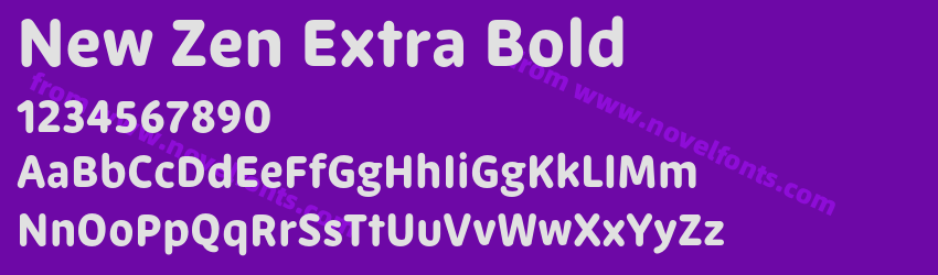 New Zen Extra BoldPreview New Zen Extra BoldPreview