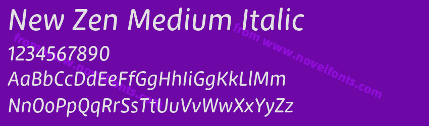 New Zen Medium ItalicPreview New Zen Medium ItalicPreview