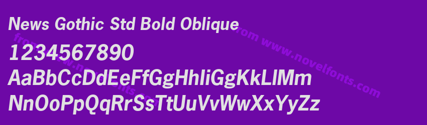 News Gothic Std Bold ObliquePreview News Gothic Std Bold ObliquePreview