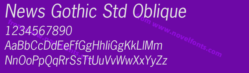 News Gothic Std ObliquePreview News Gothic Std ObliquePreview