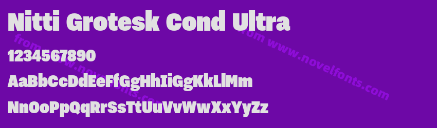 Nitti Grotesk Cond UltraPreview Nitti Grotesk Cond UltraPreview