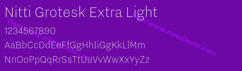 Nitti Grotesk Extra LightPreview Nitti Grotesk Extra LightPreview
