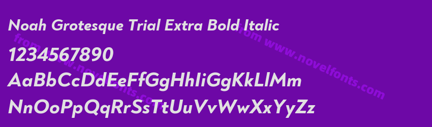 Noah Grotesque Trial Extra Bold ItalicPreview Noah Grotesque Trial Extra Bold ItalicPreview