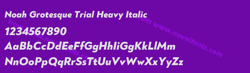 Noah Grotesque Trial Heavy ItalicPreview Noah Grotesque Trial Heavy ItalicPreview
