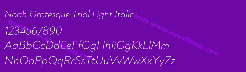 Noah Grotesque Trial Light ItalicPreview Noah Grotesque Trial Light ItalicPreview